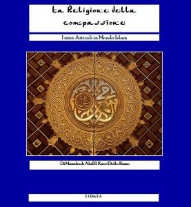 LIBRO: La Religione della compassione (GRATIS) vol. 1 e vol. 2