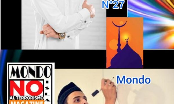 27° numero di “Mondo Islam Magazine” (2020) IL DECENNALE