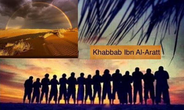 KHABBAB IBN AL-ARATT E LA VERA FRATELLANZA NELL’ISLAM